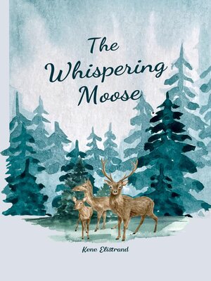 cover image of The Whispering Moose